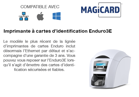 Imprimante de cartes Magicard Enduro 3E - OLENCIA-ID